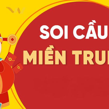 Soi cầu miền Trung dự đoán kết quả xổ số chính xác, chuẩn nhất