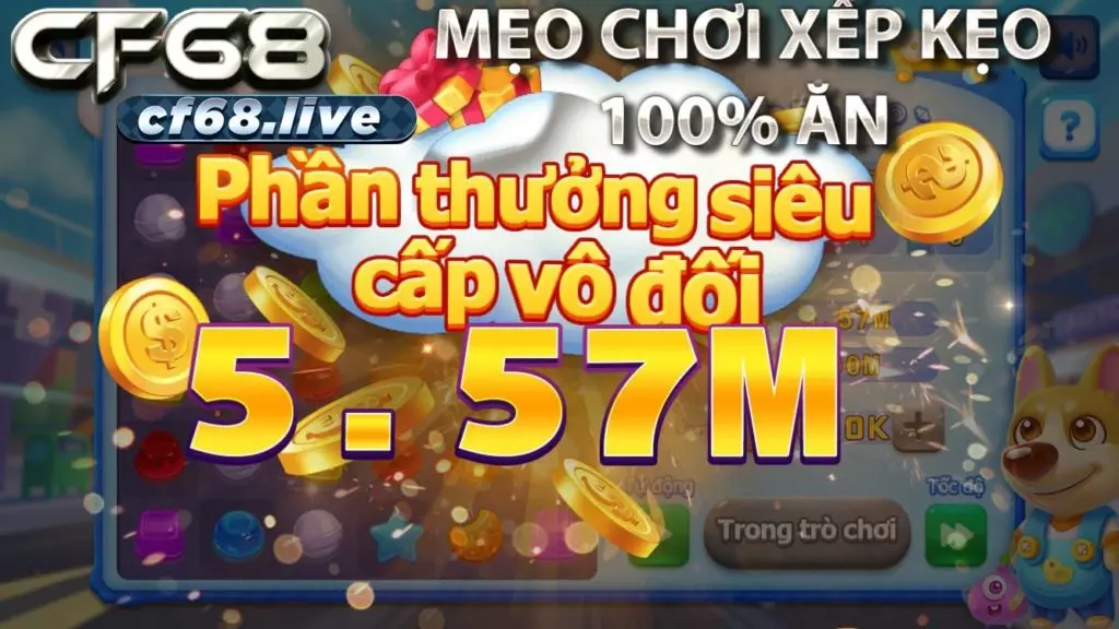 Mẹo chơi game xếp kẹo cf68 100% ăn