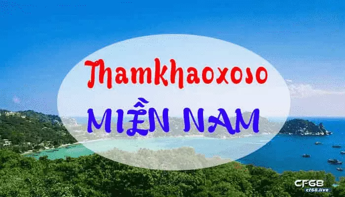 Xổ số miền nam là gì? Tham khảo xổ số miền nam hôm nay