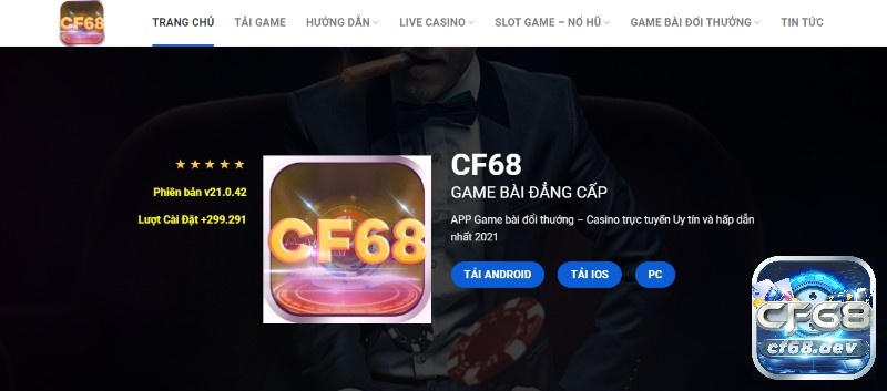 Có thể tải app CF68 về máy dễ dàng