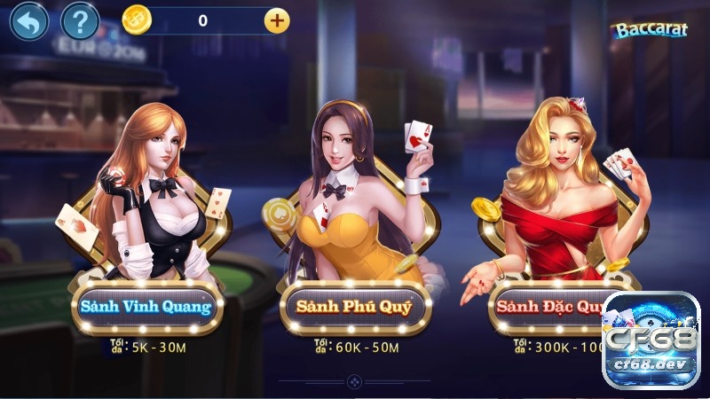 Sảnh chơi Baccarat tại cf68 siêu hoành tráng