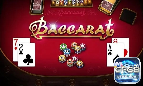 Đánh bài trực tuyến Baccarat để giải trí tuyệt vời