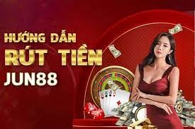 Rút tiền jun88 jun88club.com linh hoạt – nhanh chóng – bảo mật