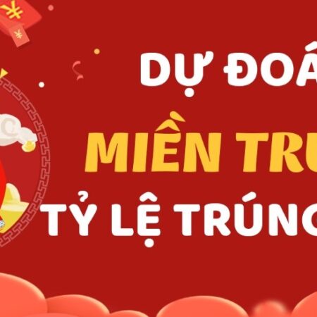 Dự đoán số đề miền trung hôm nay thực hiện như thế nào?