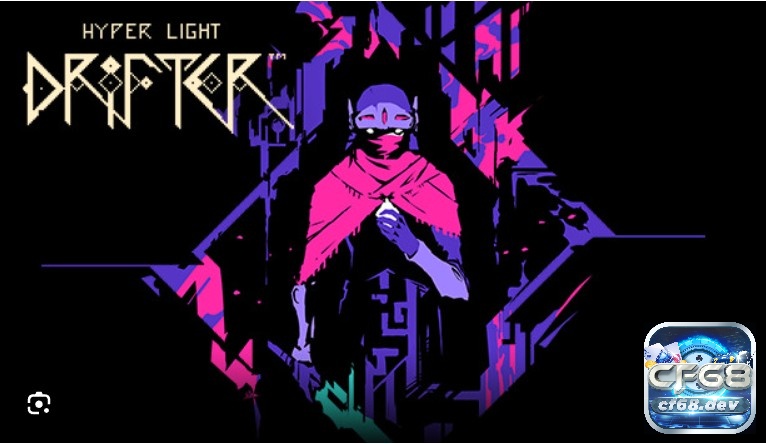 Game Hyper Light Drifter mang tới trải nghiệm cày cuốc và farm quái thể loại 8 bit