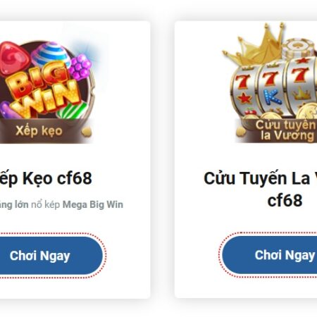 Top Game nổ hũ tại CF68 – Nhà cái trực tuyến hàng đầu