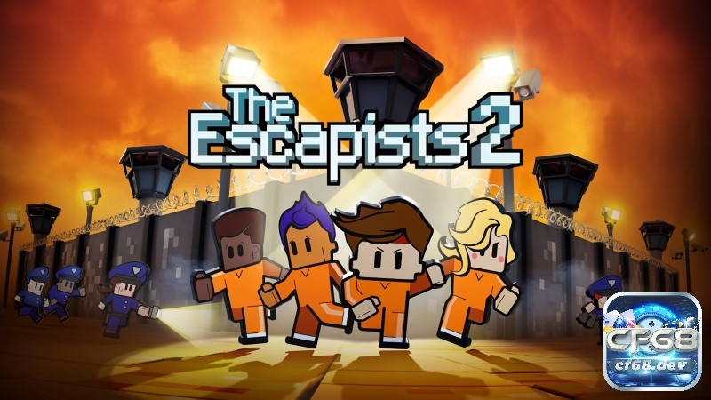 Review tựa game The Escapists 2 cùng CF68 nhé!