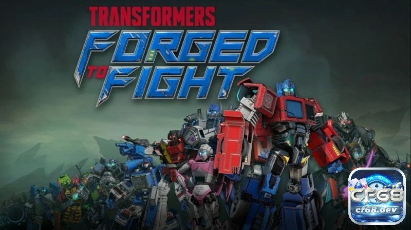 TRANSFORMERS: Forged to Fight mang đến những trận chiến hoành tráng giữa Autobots và Decepticons