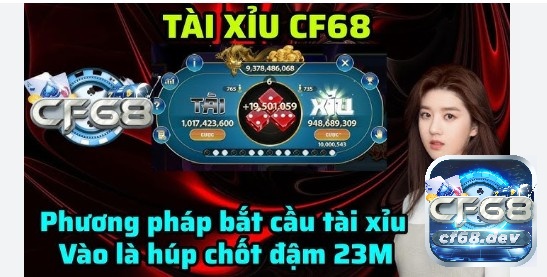 Áp dụng cách bắt cầu tài xỉu Online tại CF68 chốt lời hiệu quả