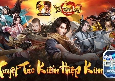 Game Tân Thiên Long Mobile kiếm hiệp, hành động hấp dẫn