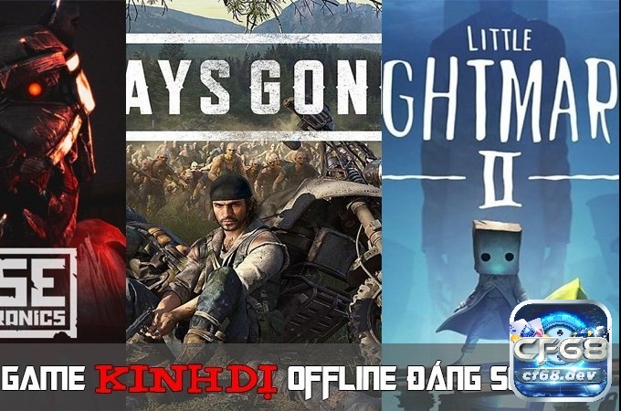 Khám phá game kinh dị pc miễn phí cùng CF68 ngay nhé!