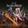 Cách chơi Tales of Arise hiệu quả, nâng cao kỹ năng chiến đấu